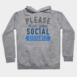 Keep Your Social Distance Hoodie